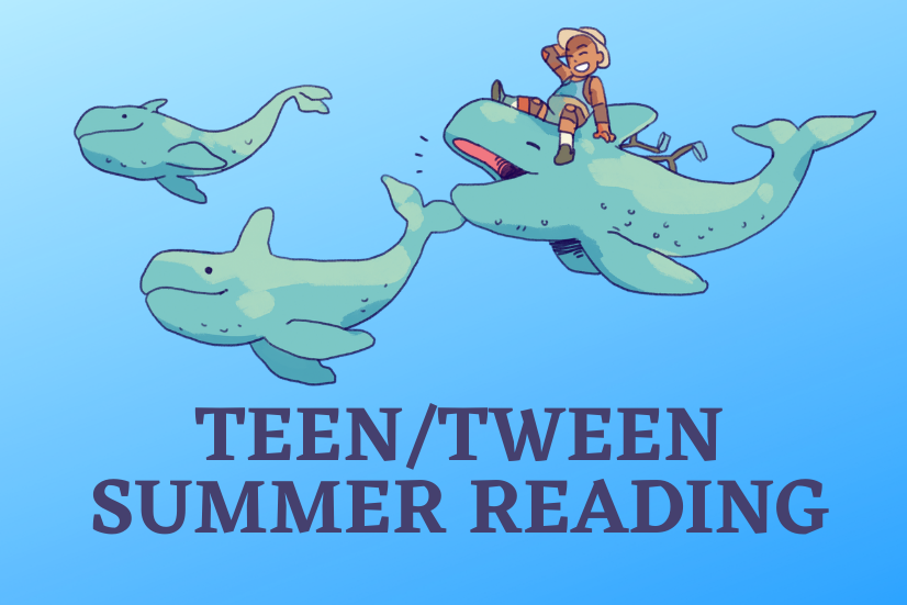 Teen/Tween Summer Reading