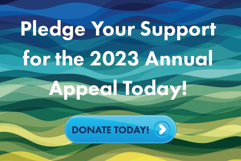 Pledge Your Support for the 2023 Annual Appeal