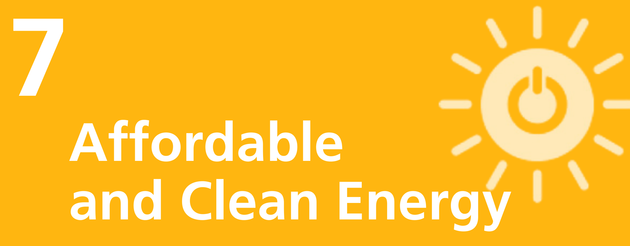 #7 Affordable and Clean Energy
