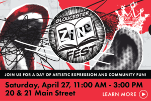Gloucester Zine Fest sábado, 27 de abril, das 11h às 3h, 20 e 21 Main Street
