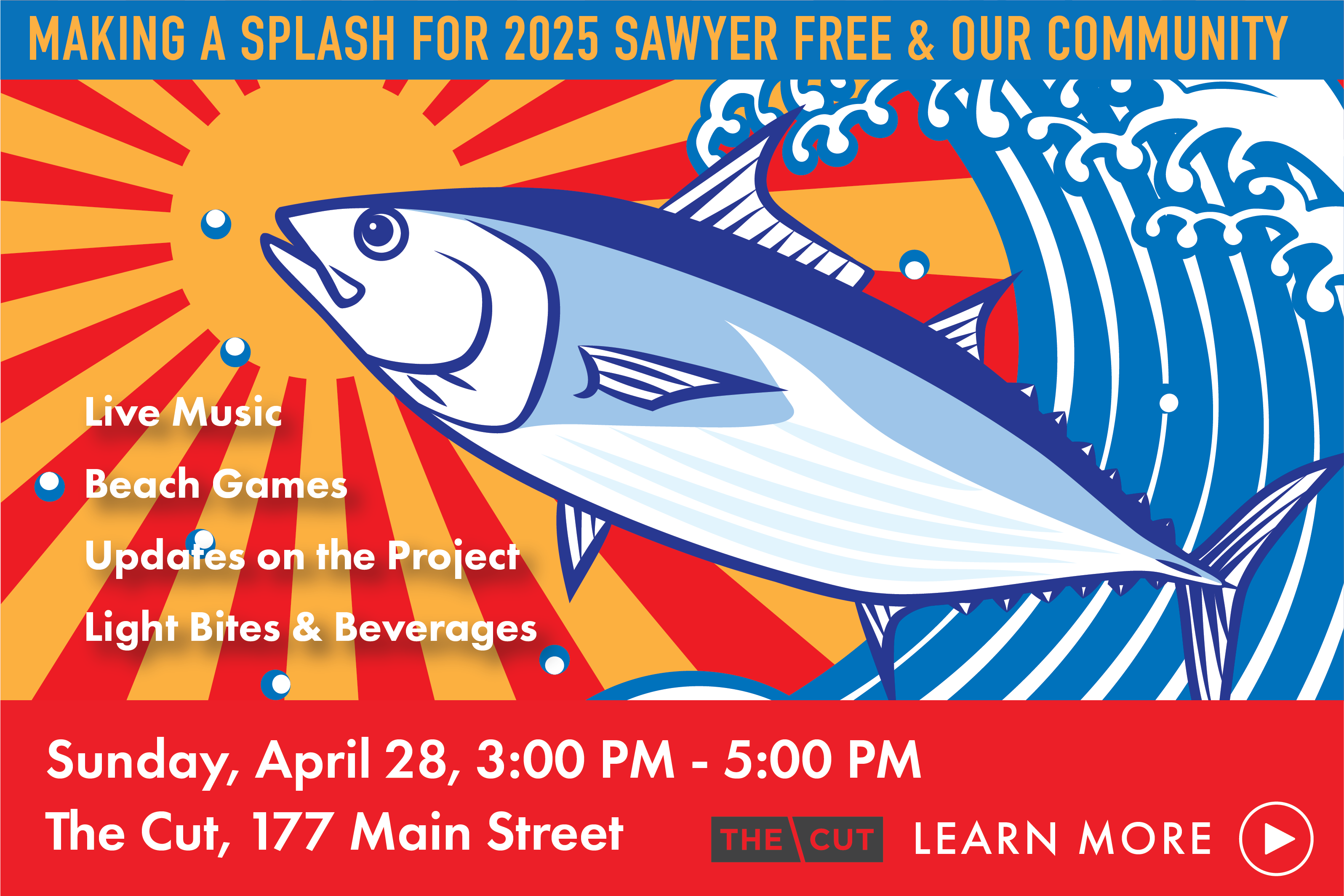 Making a Splash for 2025 Sawyer Free and Our Community Event Information
